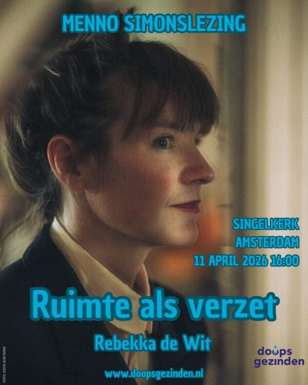 Menno Simonslezing: Ruimte als verzet